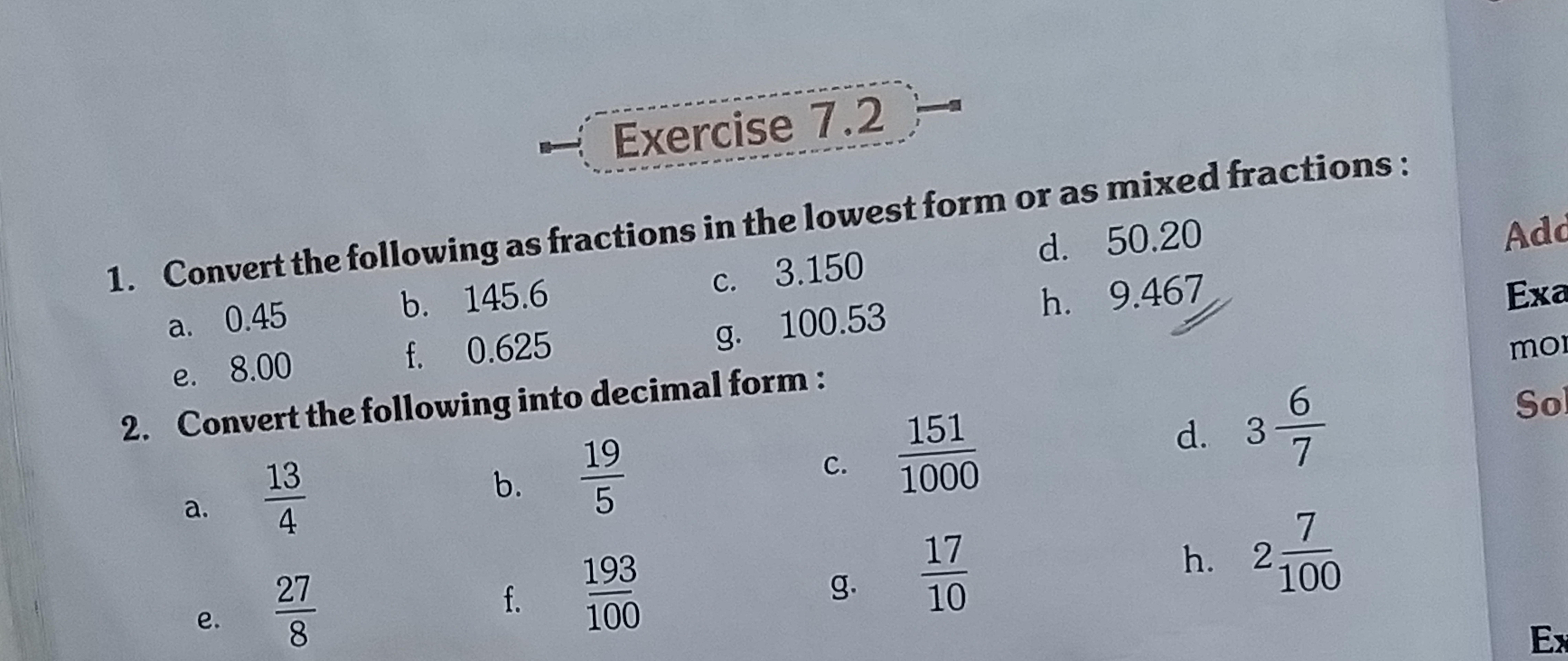 Exercise 7.2
1. Convert the following as fractions in the lowest form 