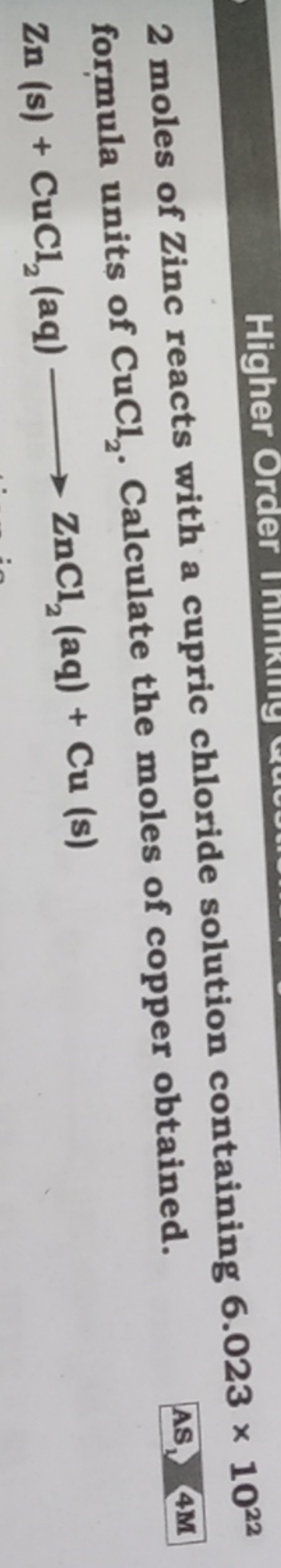 2 moles of Zinc reacts with a cupric chloride solution containing 6.02