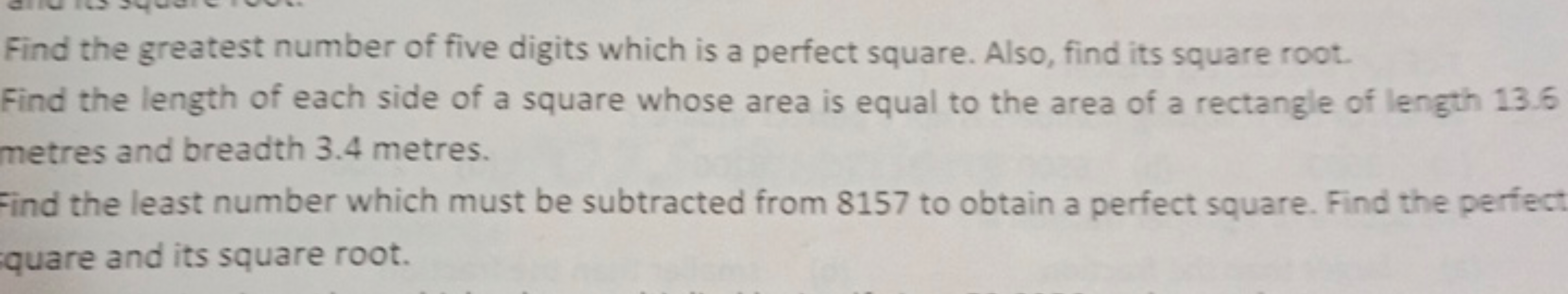 Find the greatest number of five digits which is a perfect square. Als