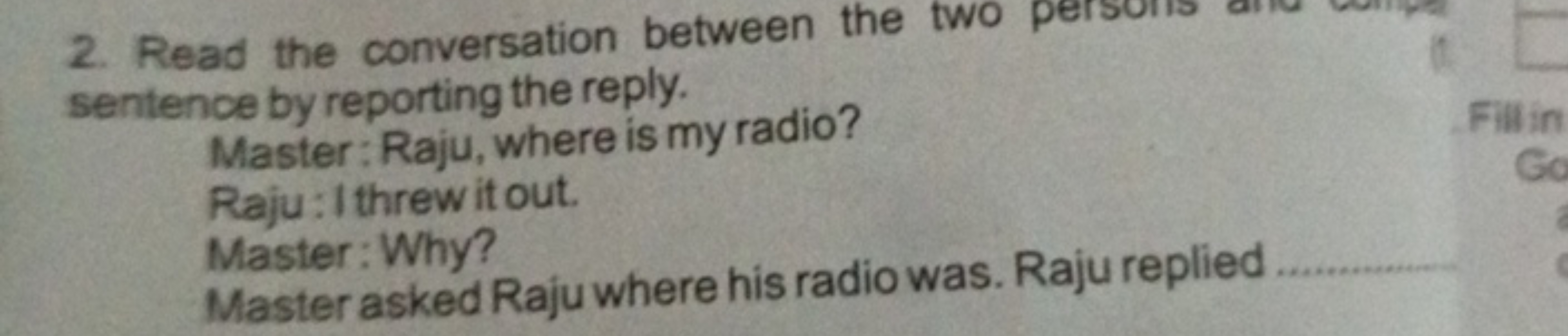 2. Read the conversation between the two sentence by reporting the rep