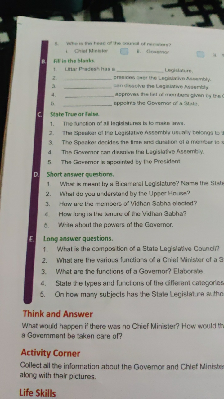 5. Who is the head of the council of ministers?
i. Chief Minister
ii.
