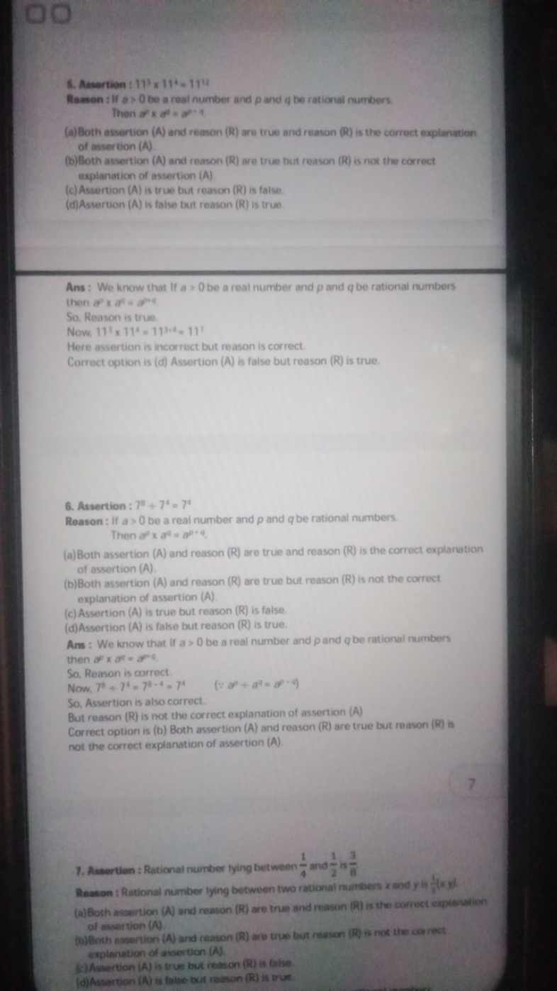 5. Assertion : 113×114=1114

Reasen : If a>0 be a real number and p an