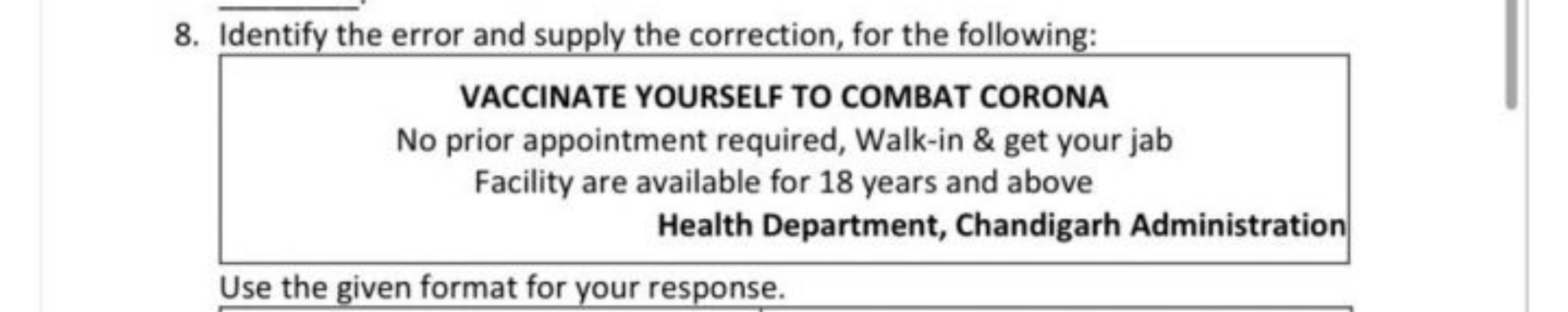 8. Identify the error and supply the correction, for the following:
\b