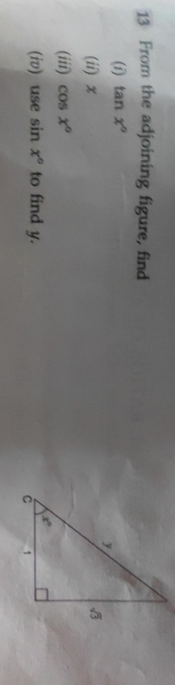 13 From the adjoining figure, find
(i) tanx∘
(ii) x
(iii) cosx∘
(iv) u