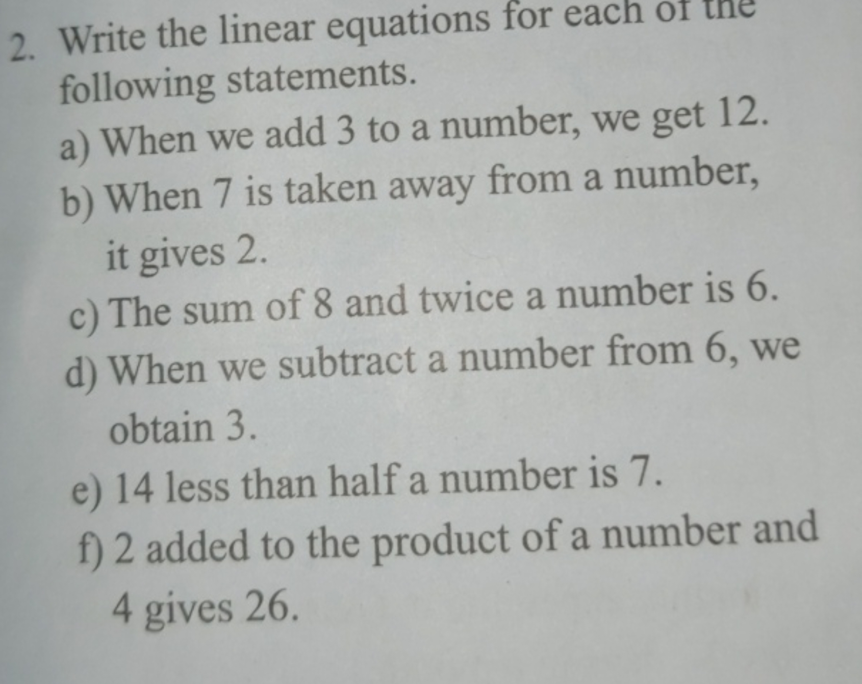 2. Write the linear equations for each of the following statements.
a)