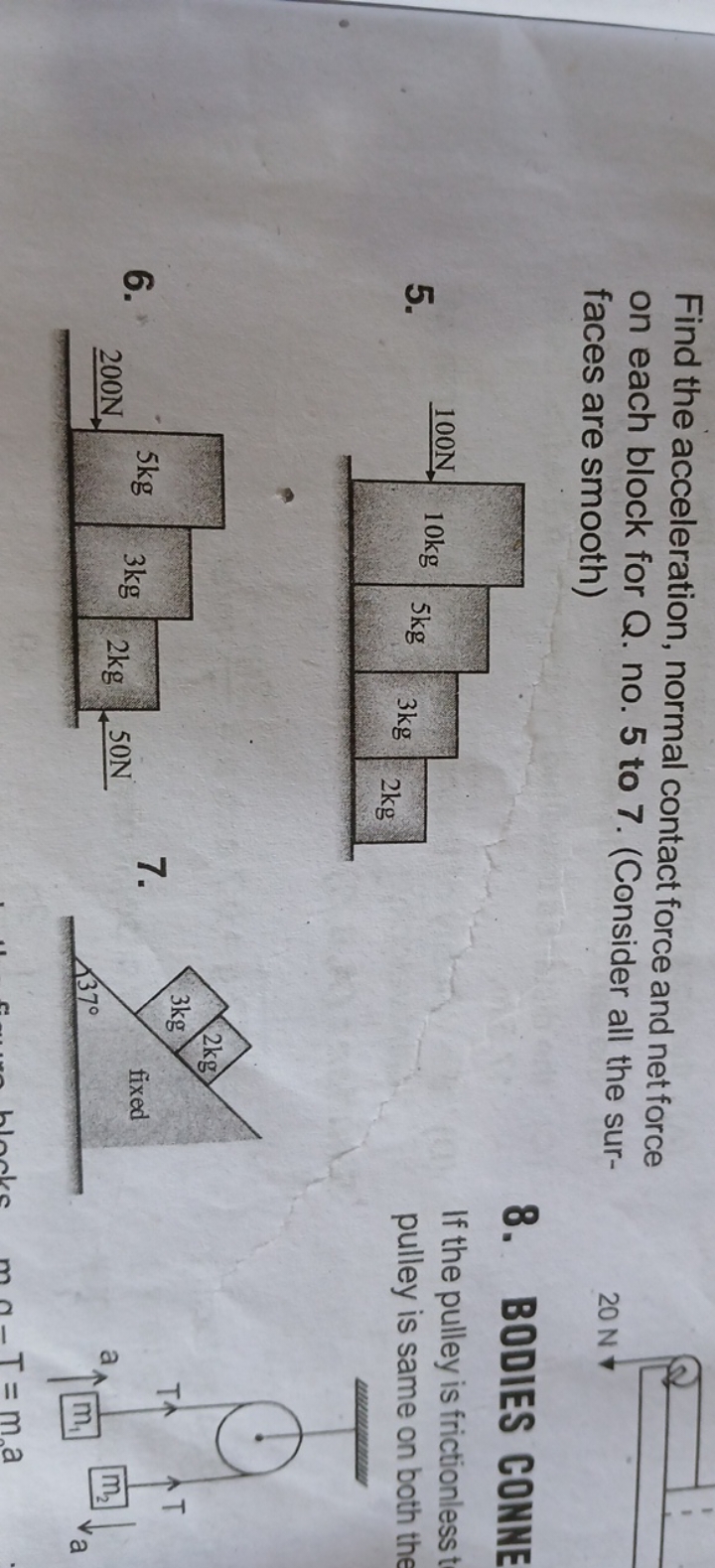 Find the acceleration, normal contact force and net force on each bloc