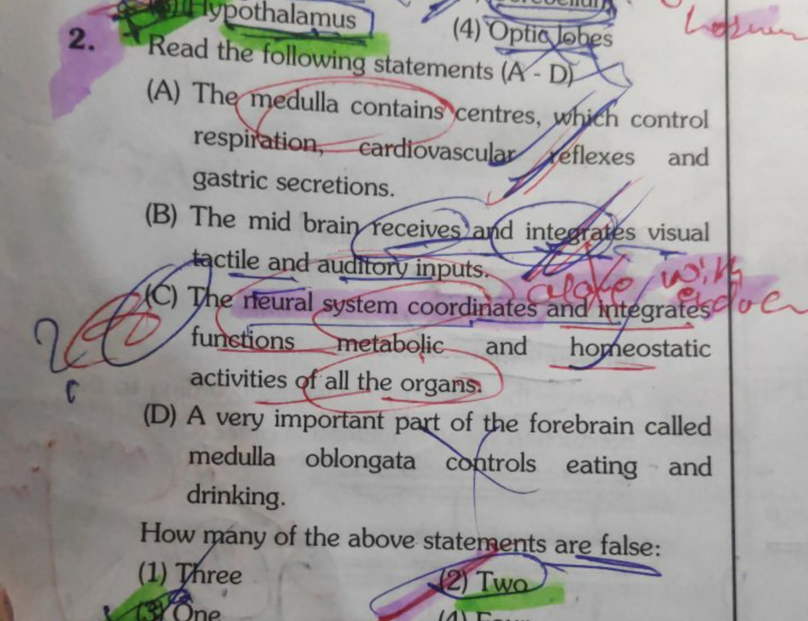 2. Read the following statements (A-D)
(A) The medulla contains centre