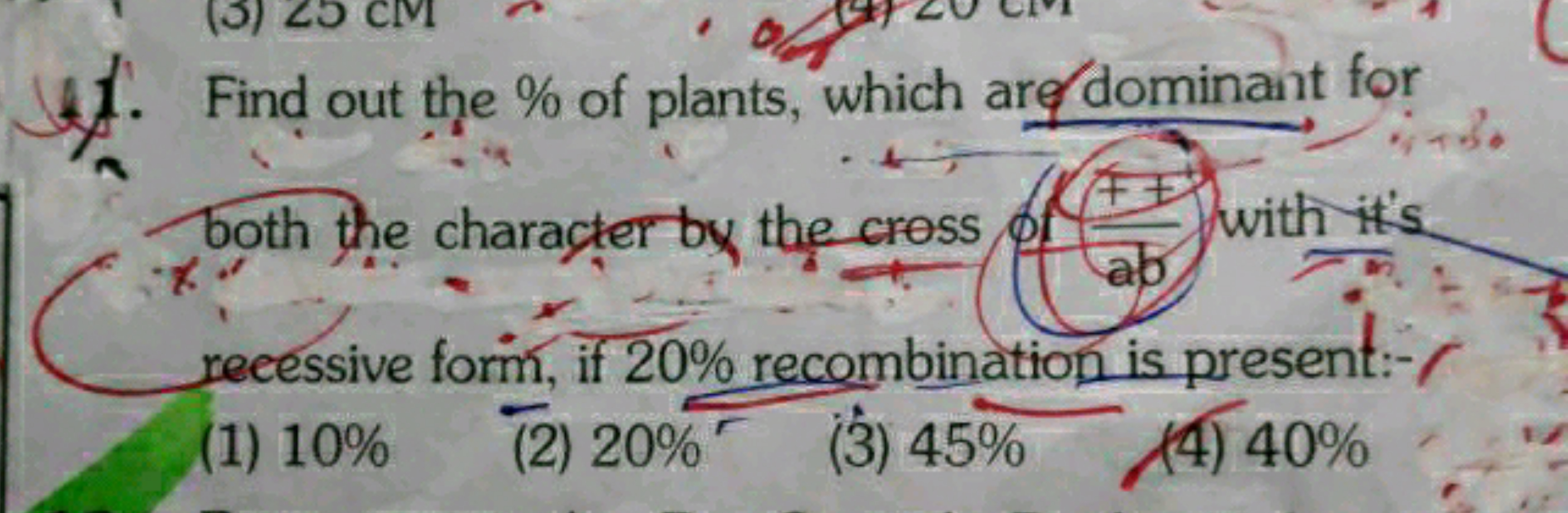 (3) 25 cl
CM
Find out the % of plants, which are dominant for
both the