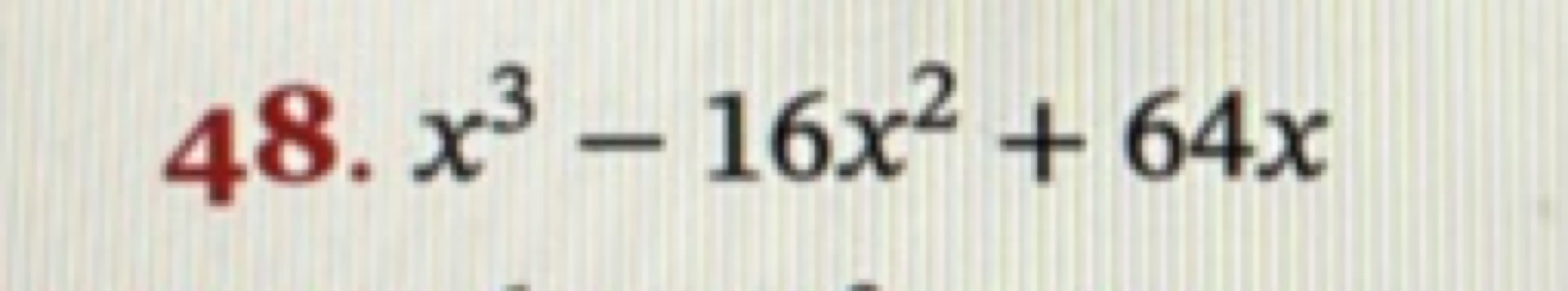 48. x3−16x2+64x