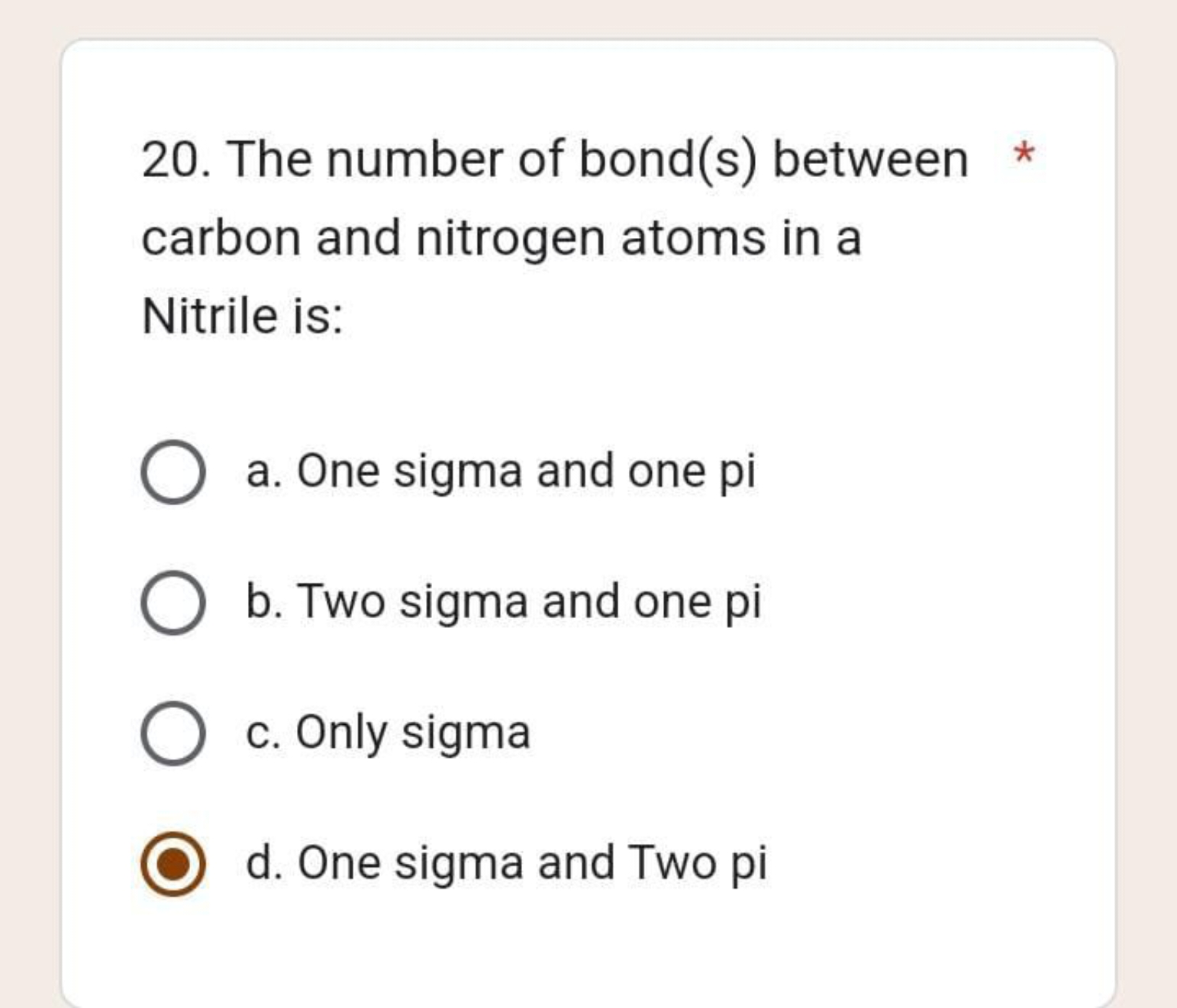 20. The number of bond(s) between carbon and nitrogen atoms in a Nitri