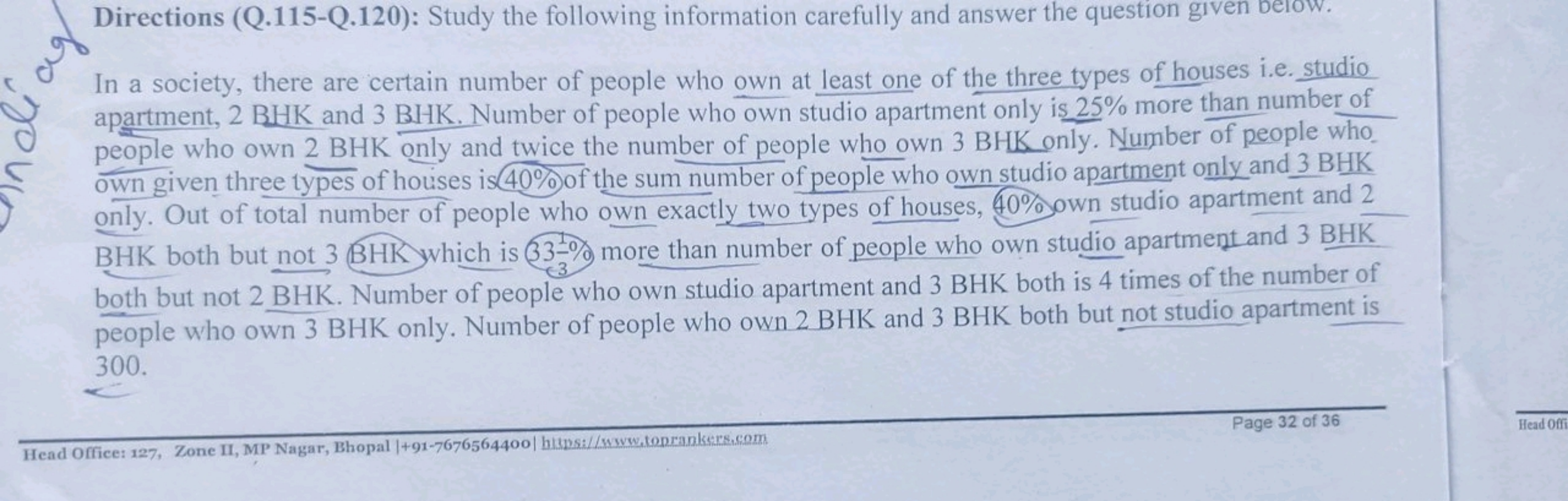 Directions (Q.115-Q.120): Study the following information carefully an