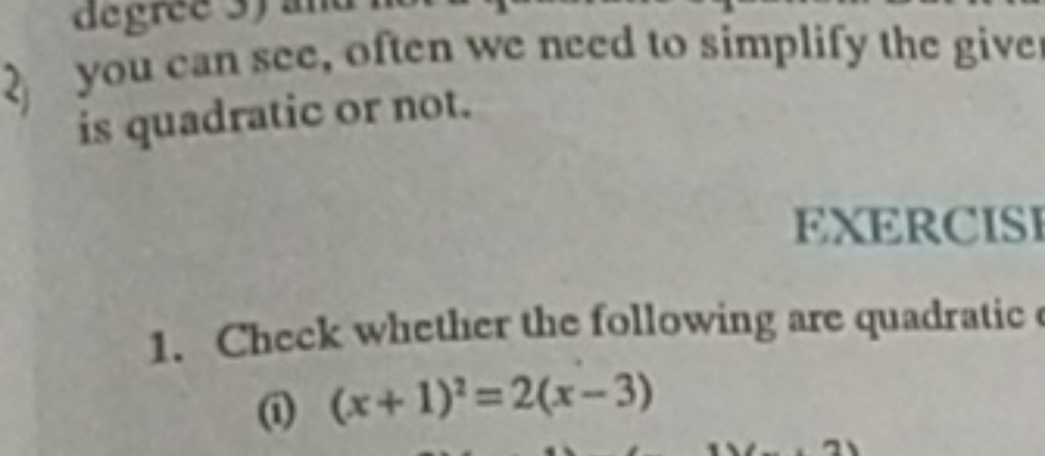 2) you can see, often we need to simplify the give is quadratic or not