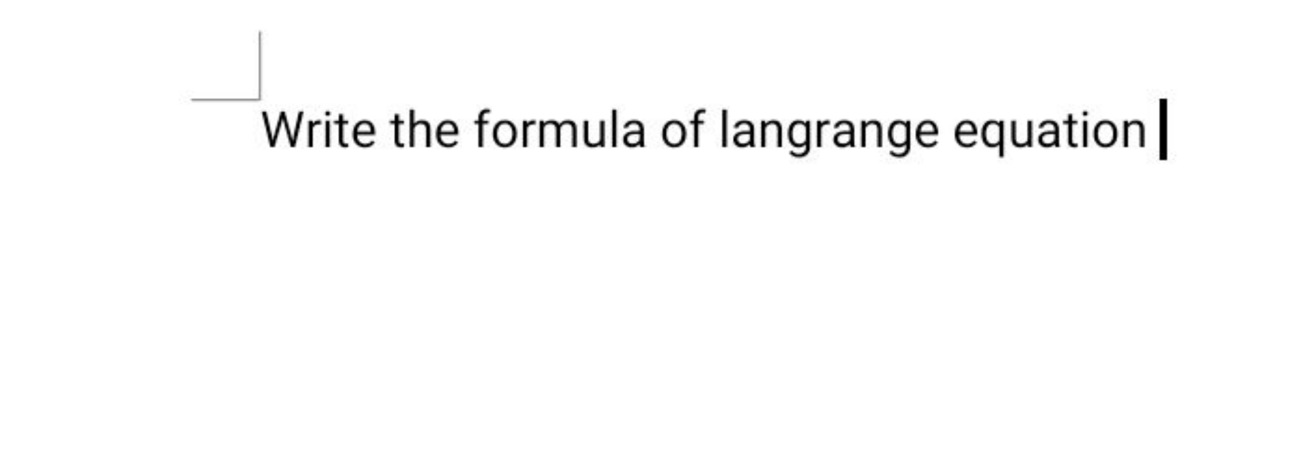 Write the formula of langrange equation