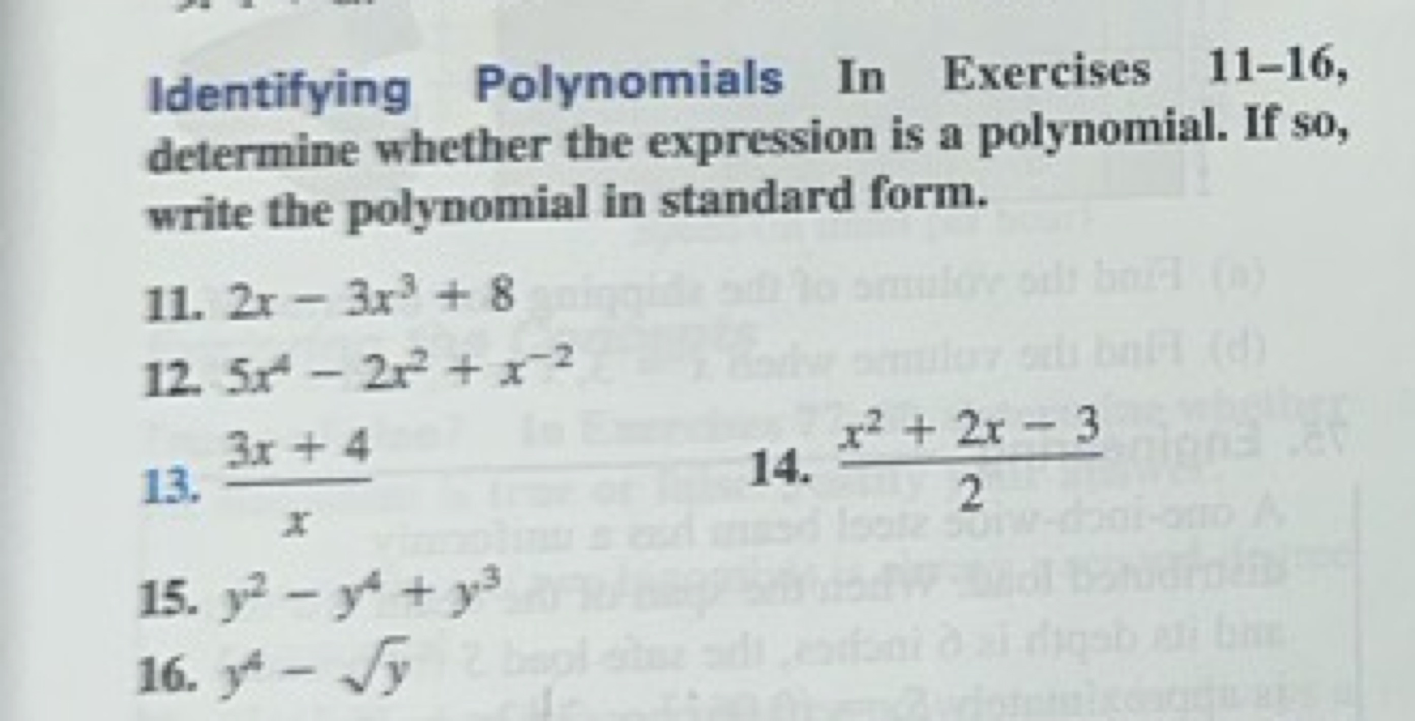 Identifying Polynomials In Exercises 11-16, determine whether the expr