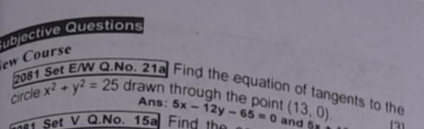 ubjective Questions
cv Course
2081 Set ENW Q.No. 21a Find the equation