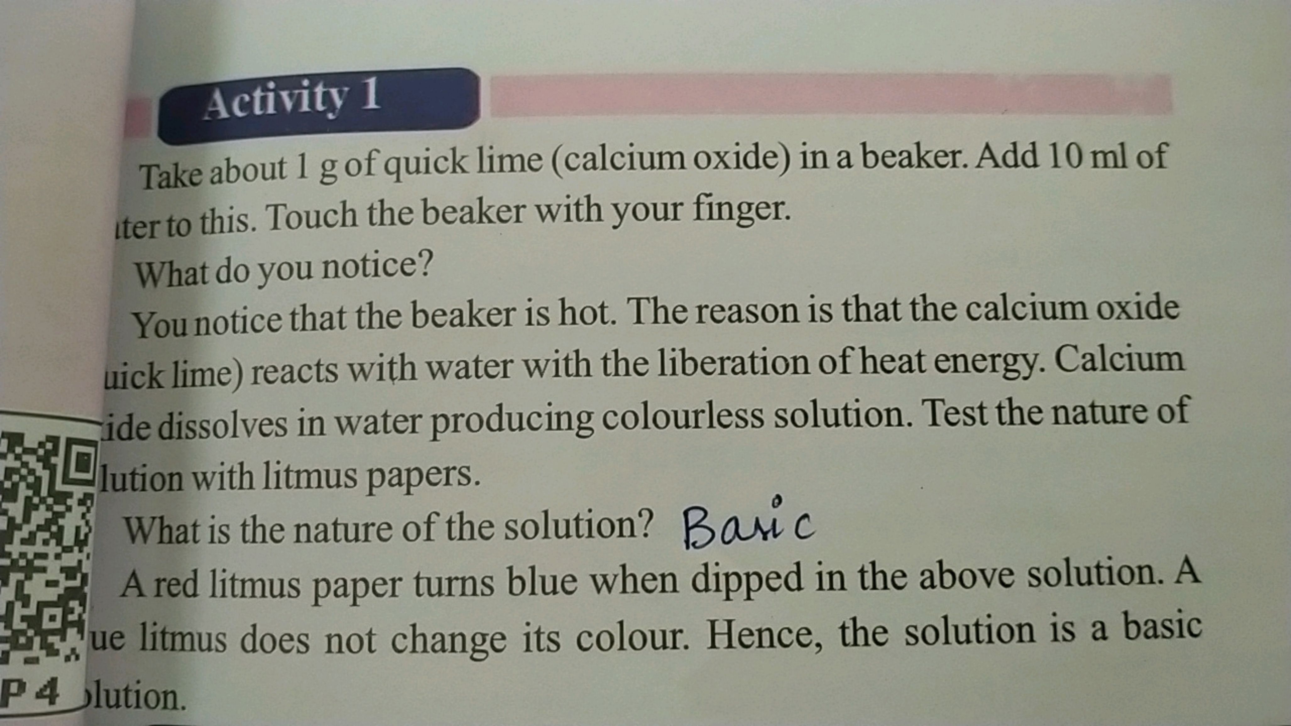 Activity 1
Take about 1 g of quick lime (calcium oxide) in a beaker. A