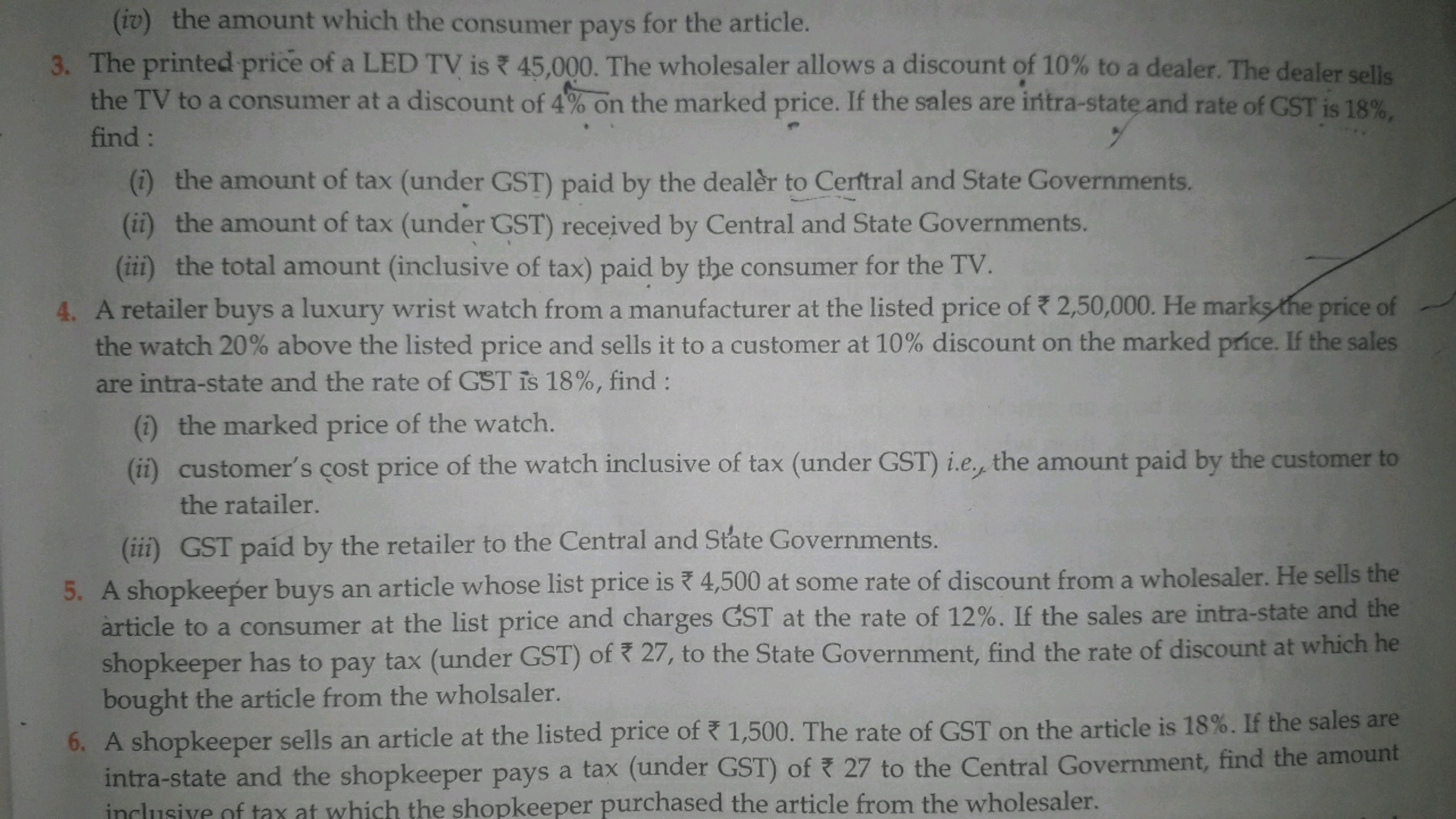 (iv) the amount which the consumer pays for the article.
3. The printe