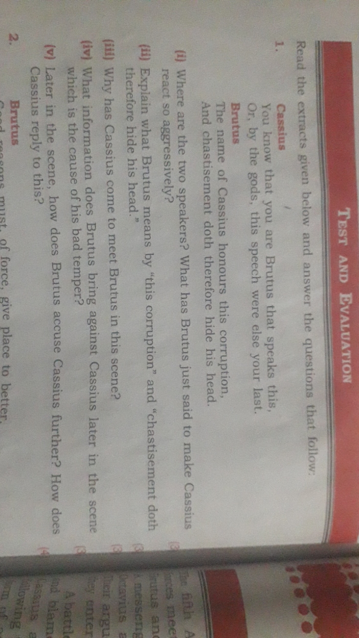 Test and Evaluation

Read the extracts given below and answer the ques