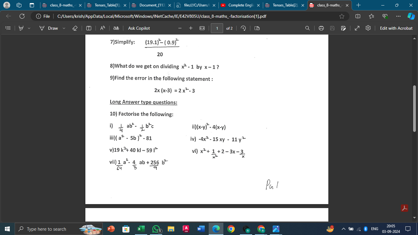 7) Simplify: 20(19.1)2−(0.9)2​
8) What do we get on dividing x2−1 by x