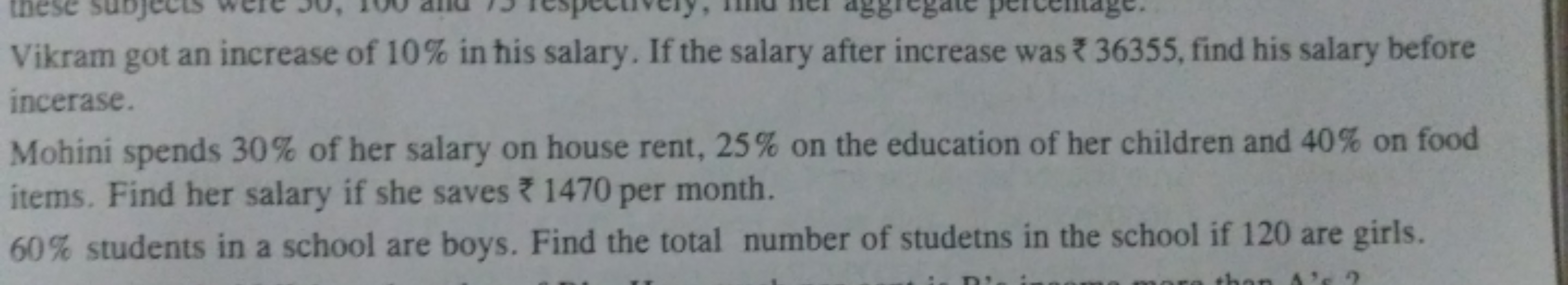 Vikram got an increase of 10% in his salary. If the salary after incre