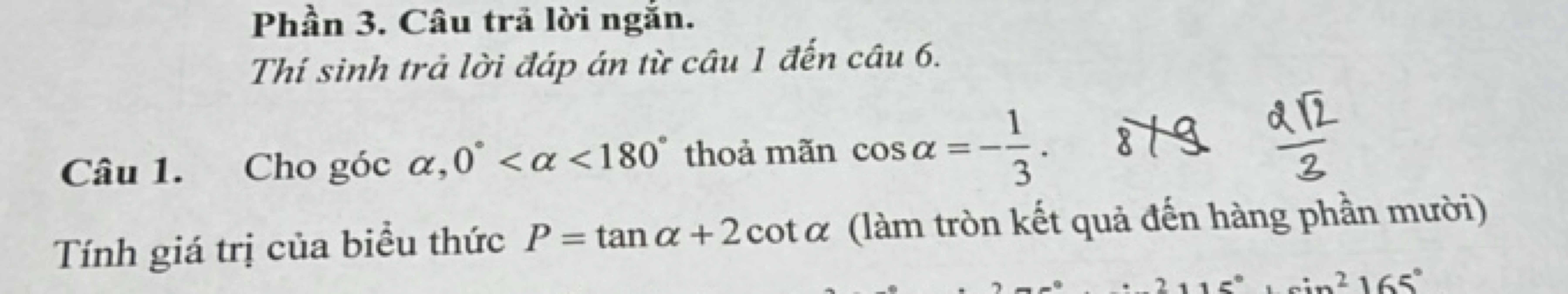 Phần 3. Câu trả lời ngắn.
Thí sinh trả lời đáp án tù câu 1 đến câu 6.
