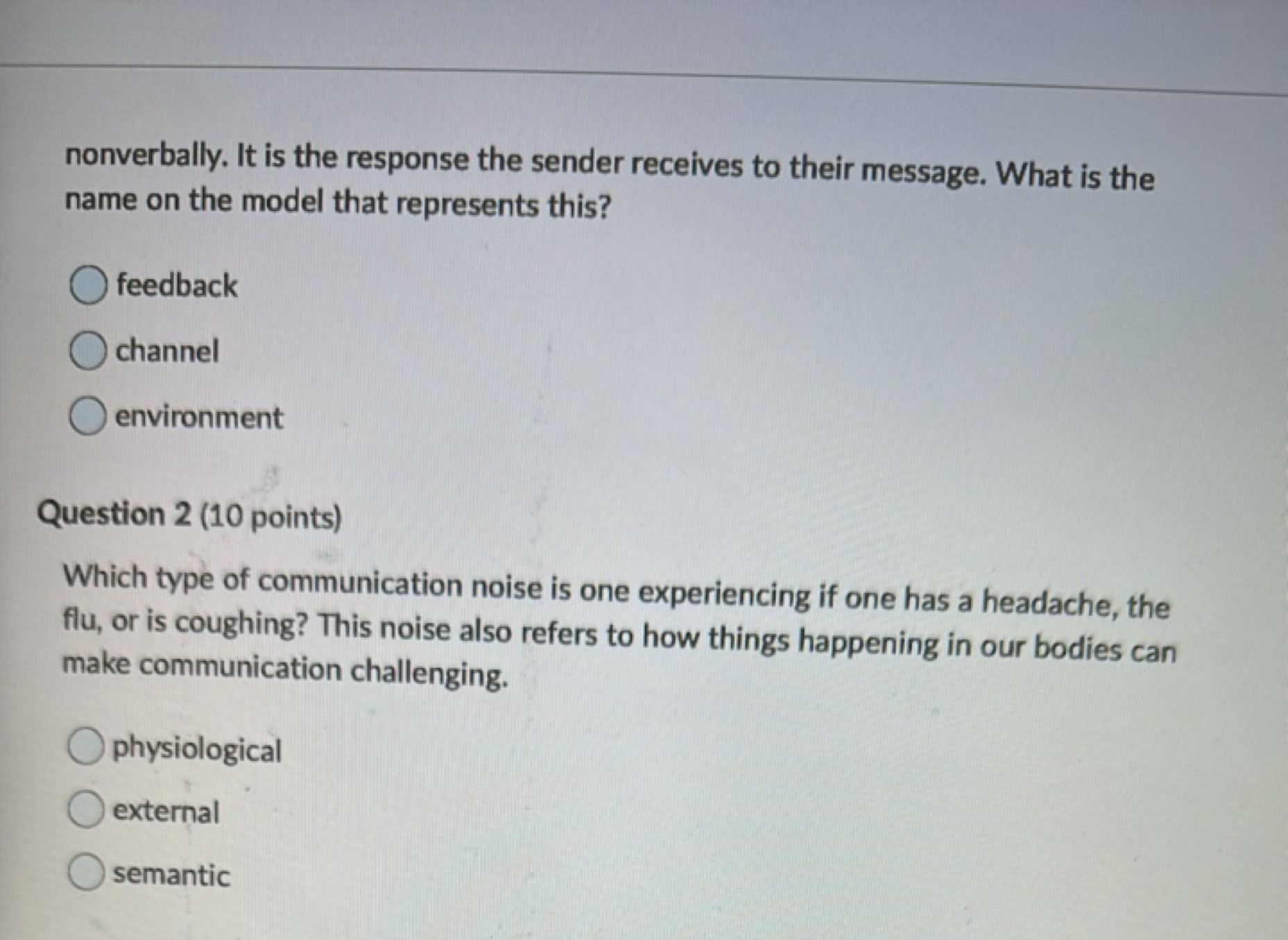 nonverbally. It is the response the sender receives to their message. 