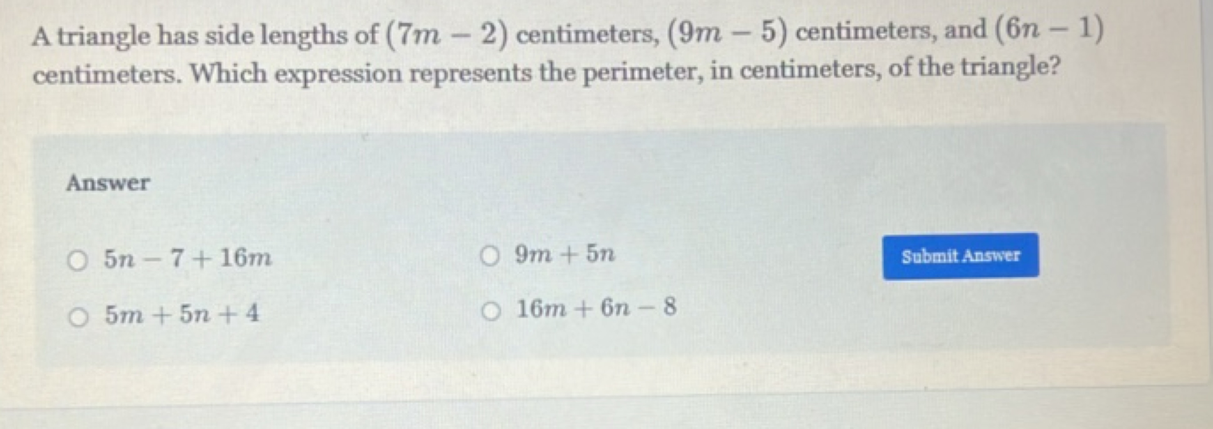 A triangle has side lengths of (7m−2) centimeters, (9m−5) centimeters,