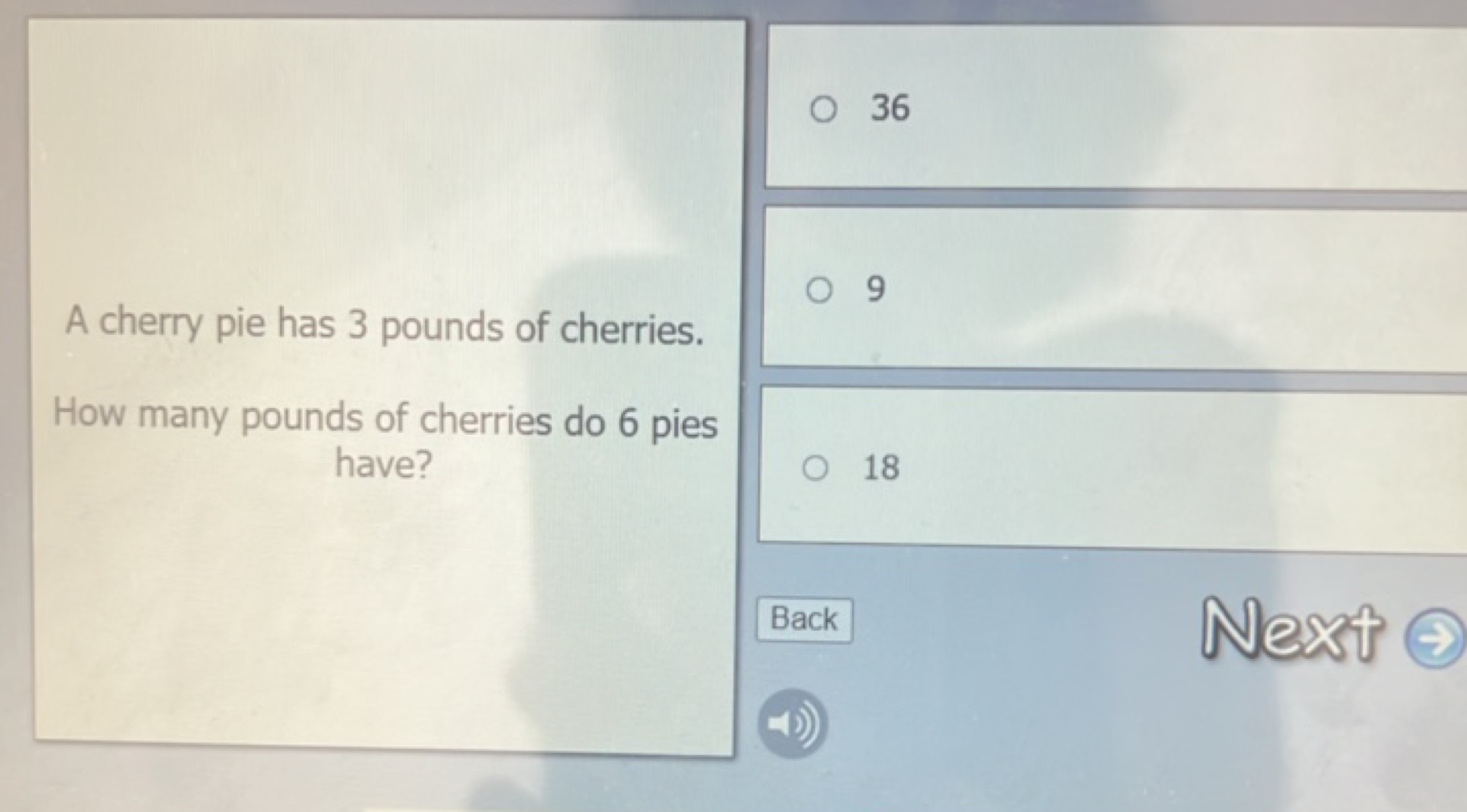 
36

A cherry pie has 3 pounds of cherries.
9

How many pounds of cher