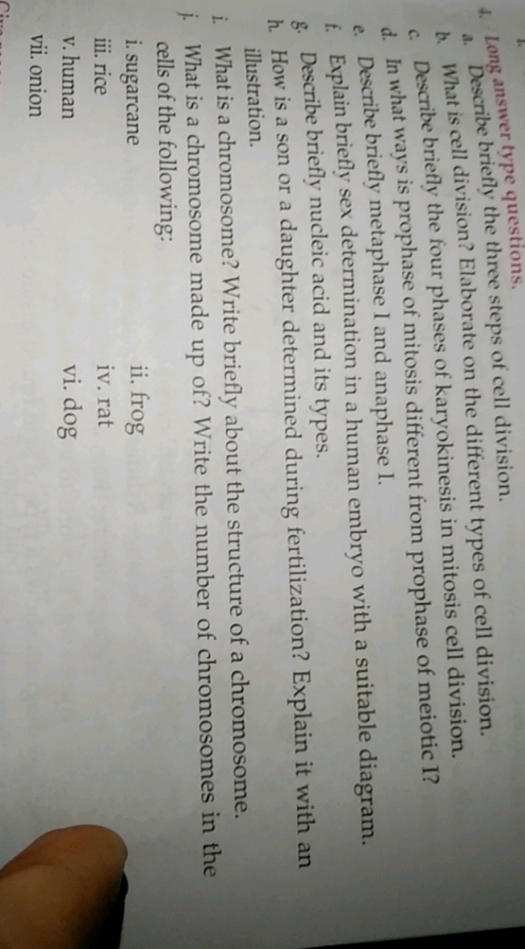 4. Long answer type questions.
a. Describe briefly the three steps of 