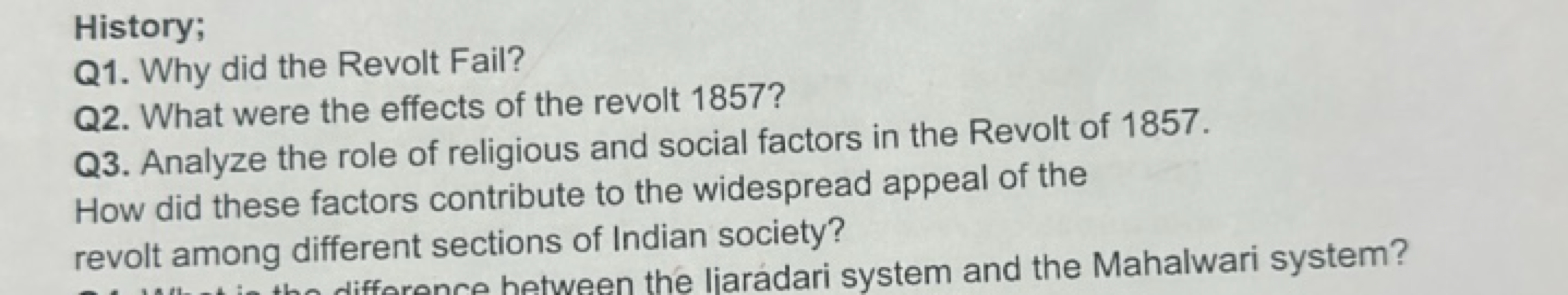 History;
Q1. Why did the Revolt Fail?
Q2. What were the effects of the