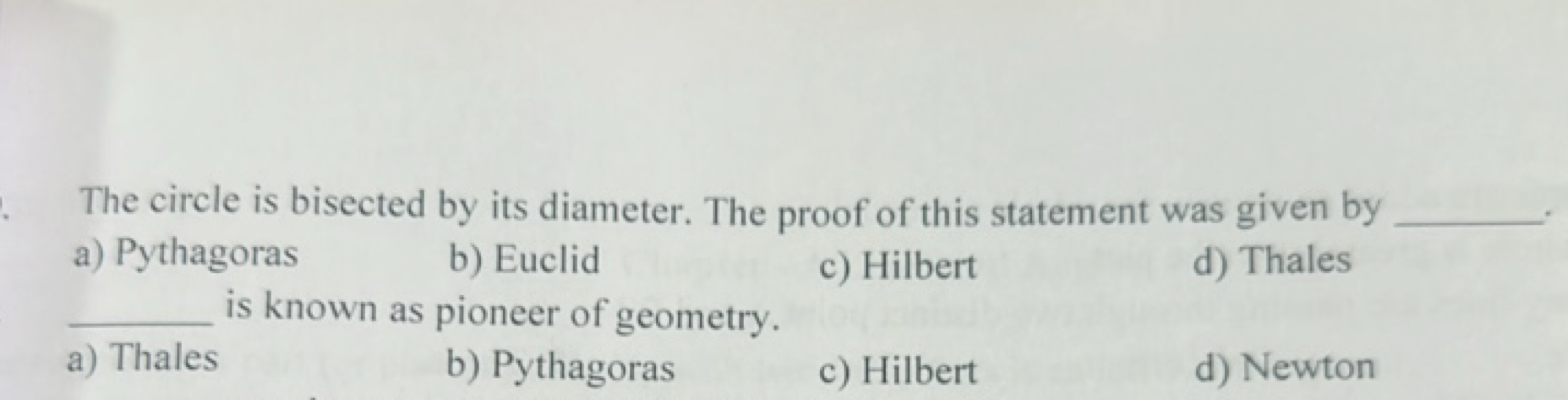 The circle is bisected by its diameter. The proof of this statement wa