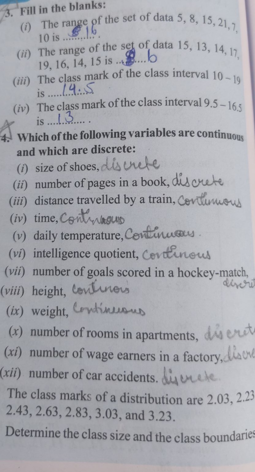 3. Fill in the blanks:
(i) The range of the set of data 5,8,15,21, 7 ,