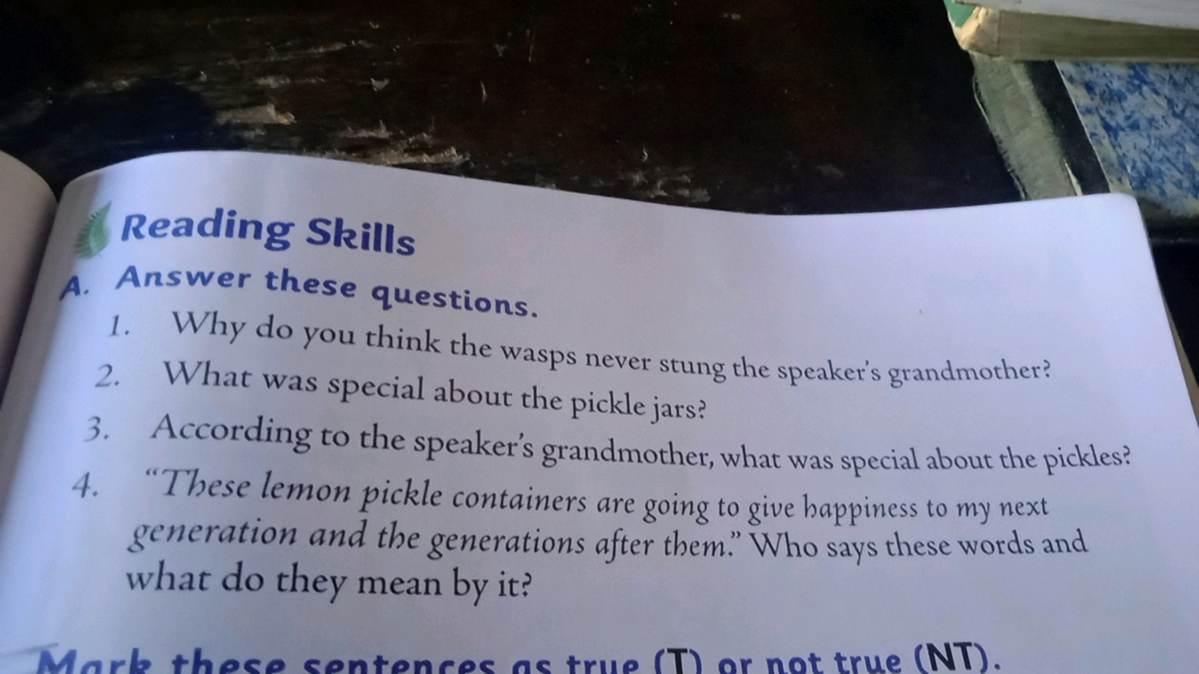 Reading Skills
A. Answer these questions.
1. Why do you think the wasp