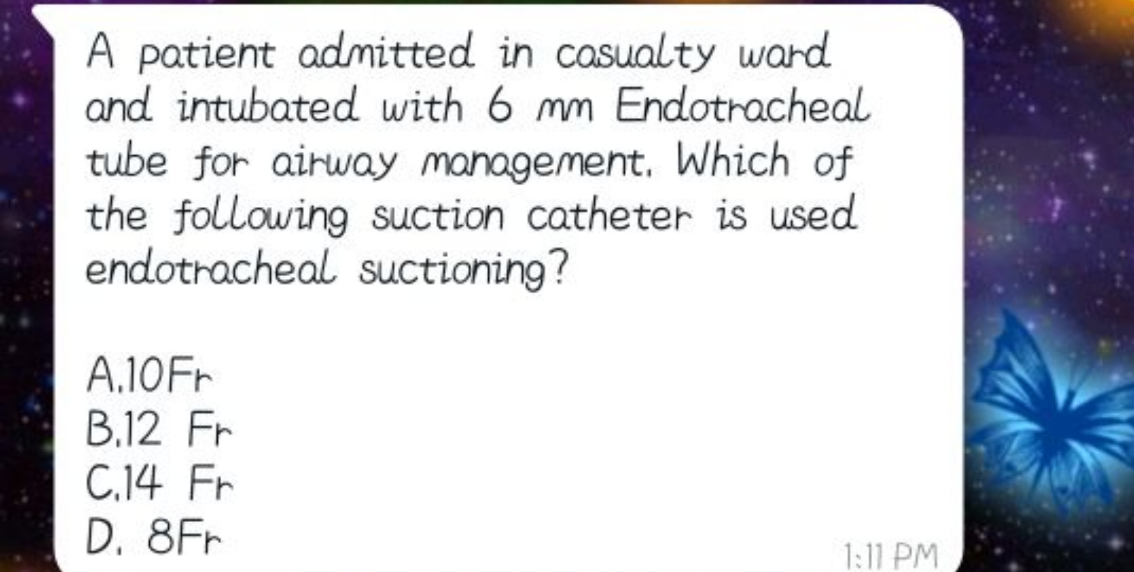 A patient admitted in casualty ward and intubated with 6 mm Endotrache