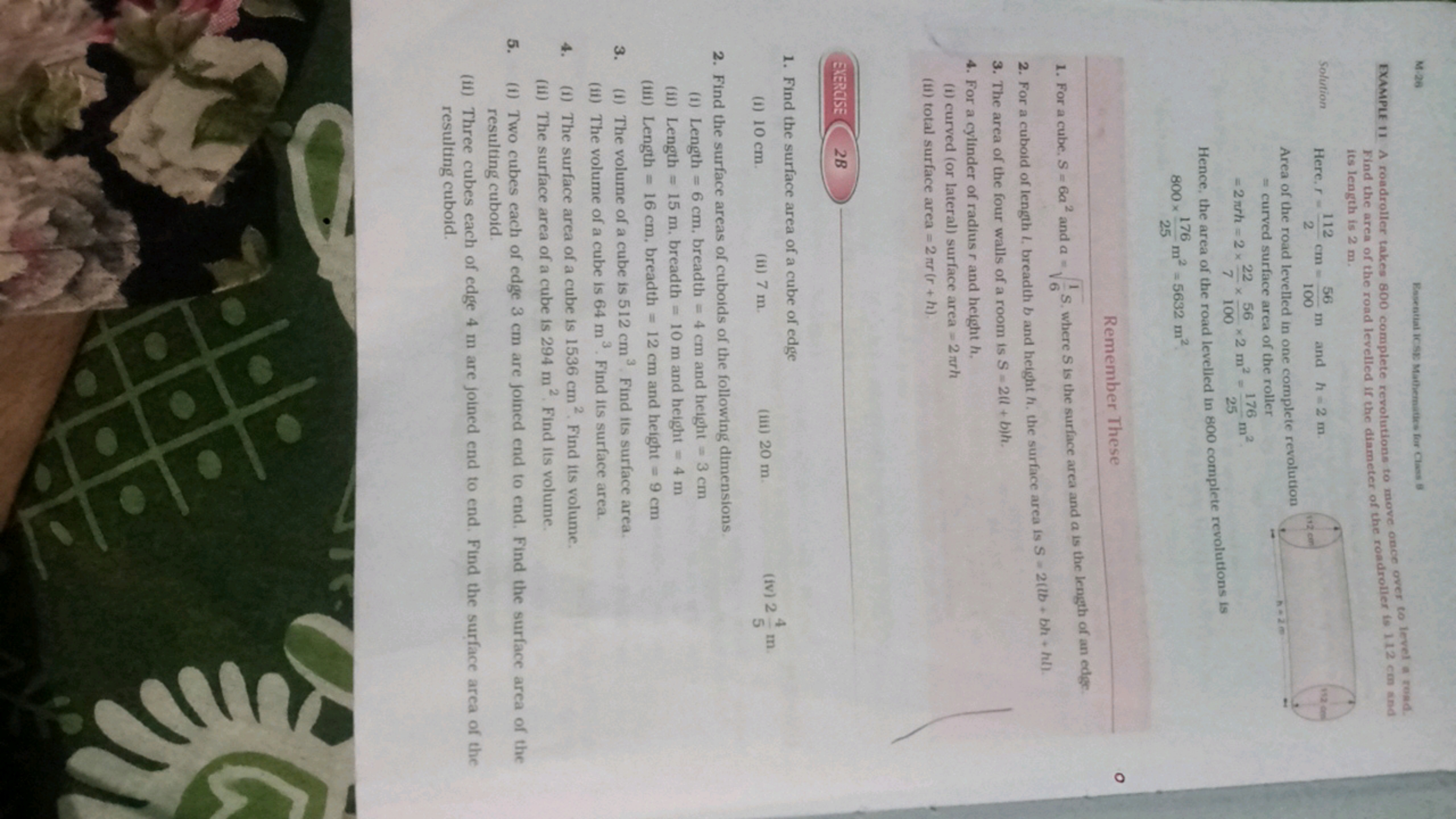 M. 26
Eosential ICSE Mathematies for Class 8
EXAMPLE II A roadroller t