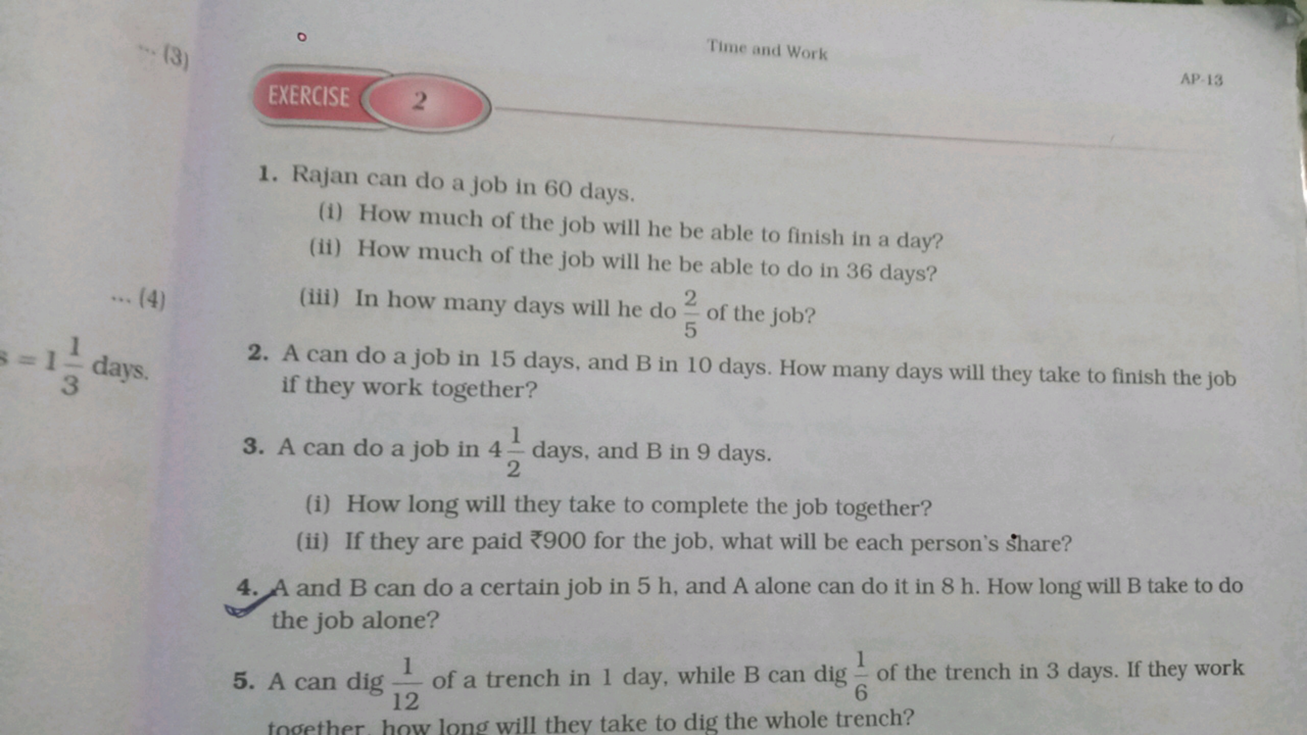 (3)
EXERCISE
2
Time and Work
AP-13
... (4)
s=1 days.
11
3
1. Rajan can