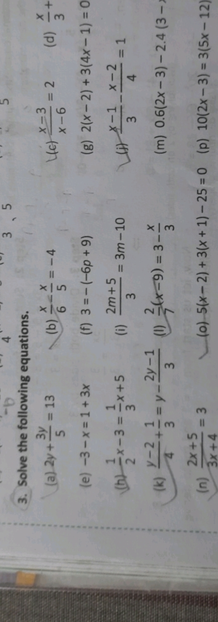 3. Solve the following equations.
(a) 2y+53y​=13
(b) 6x​−5x​=−4
(c) x−