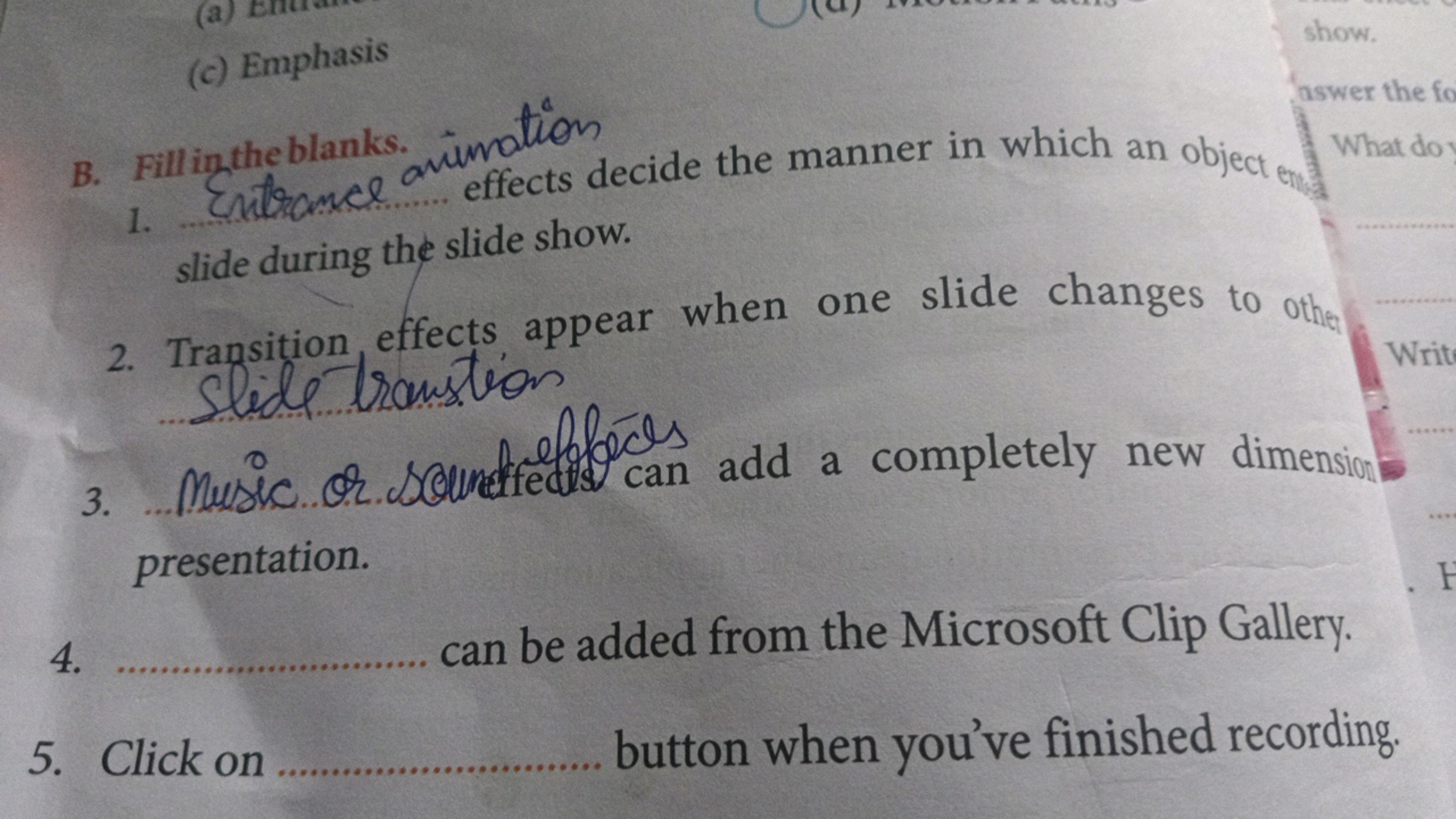 (a)
(c) Emphasis
B. Fill in the blanks.ination
1. Entrance
effects dec