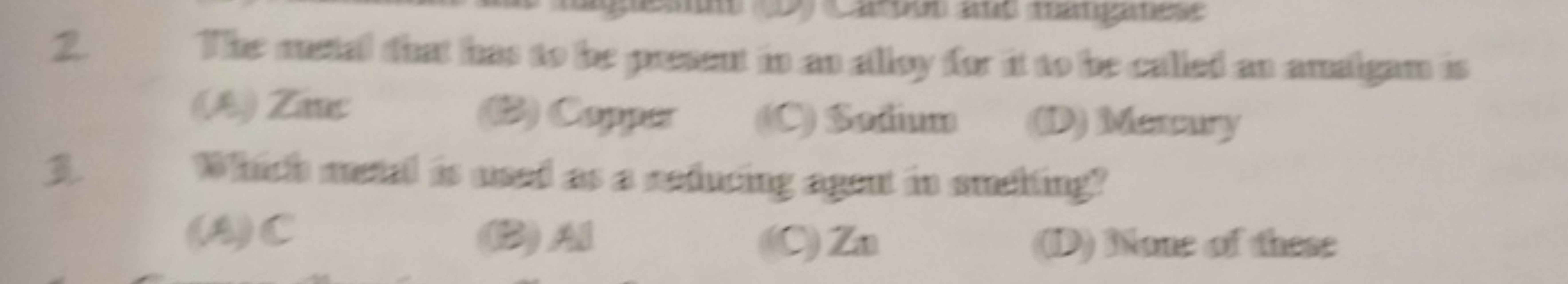 2. The mestal that has is be preseru in an allisy for it is be callied