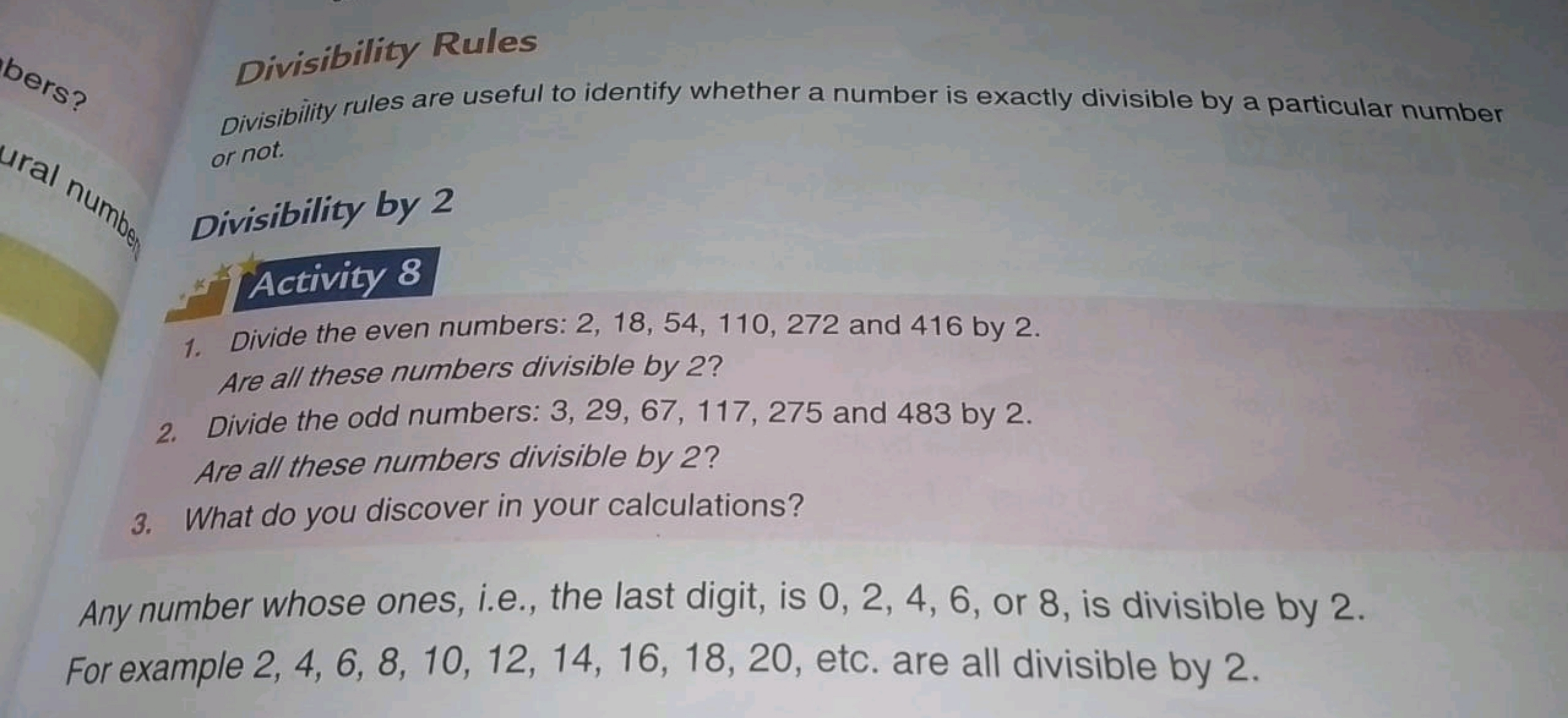 Divisibility Rules
Divisibility rules are useful to identify whether a