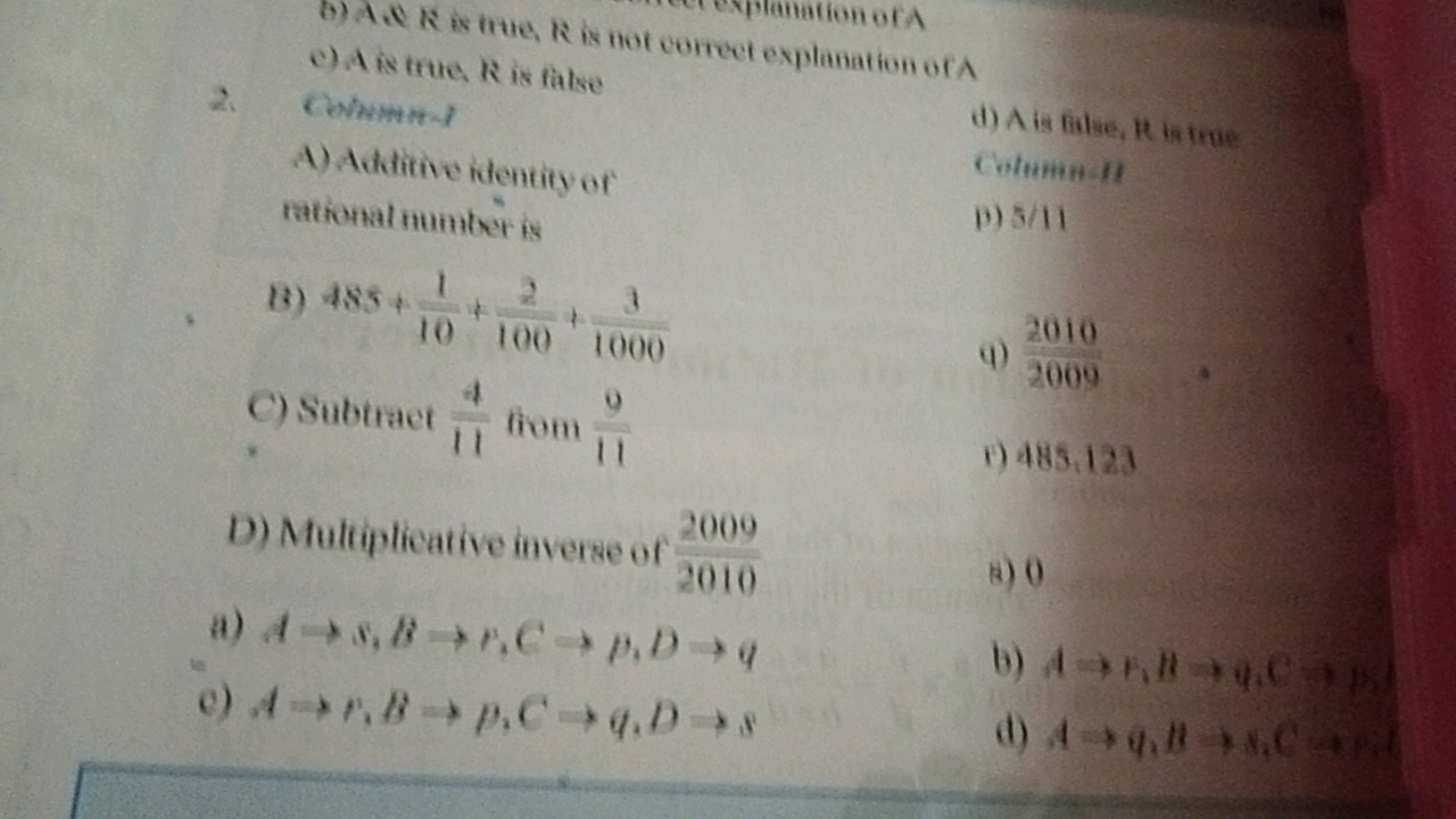 nation of A
b) A & R is true, R is not correct explanation of A
e) A i