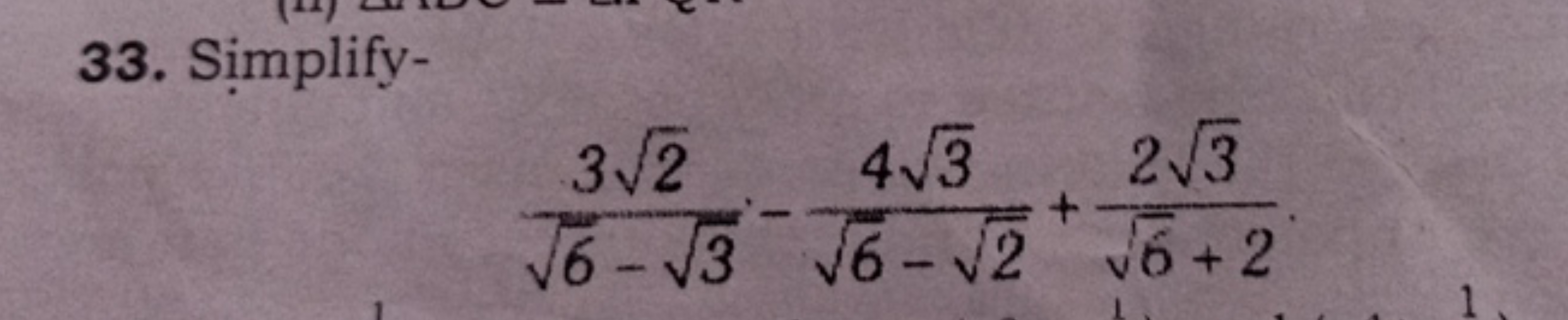 33. Simplify-
6​−3​32​​−6​−2​43​​+6​+223​​