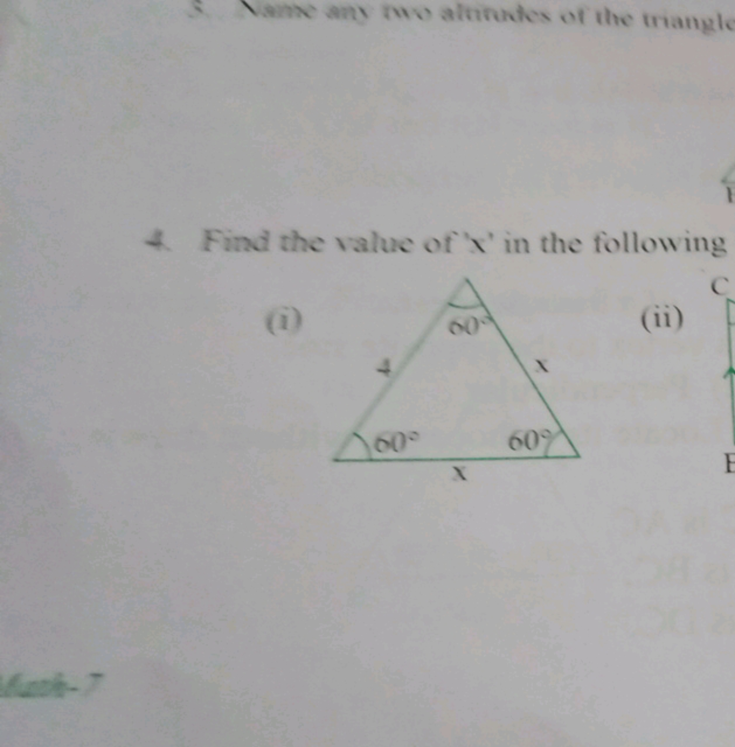 4. Find the value of ' x ' in the following
(i) □
(ii)