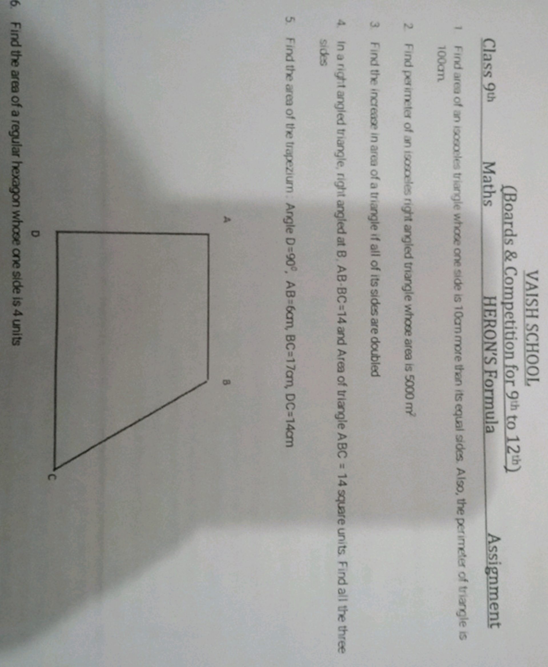 VAISH SCHOOL
(Boards \& Competition for 9th  to 12th  )
Class 9th 
Mat