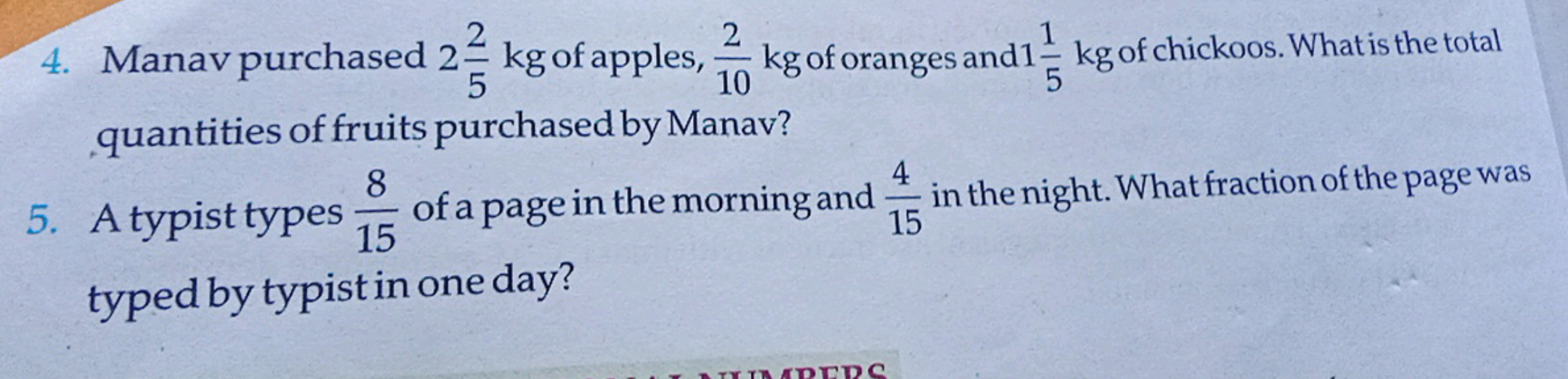 4. Manav purchased 252​ kg of apples, 102​ kg of oranges and 151​ kg o