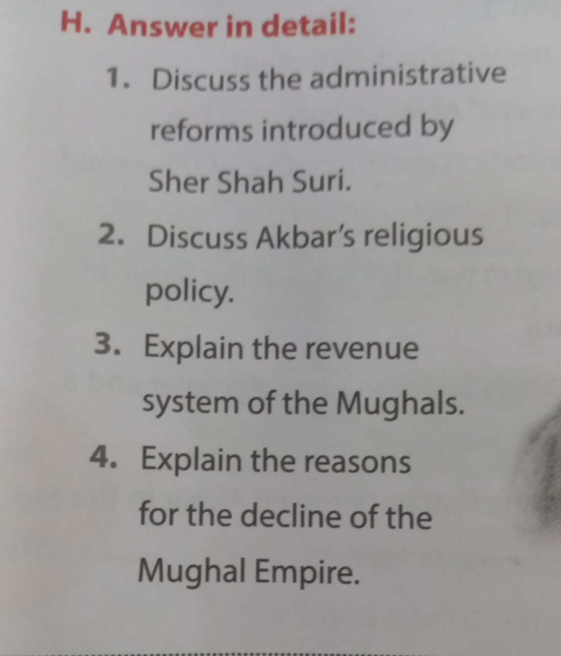 H. Answer in detail:
1. Discuss the administrative reforms introduced 