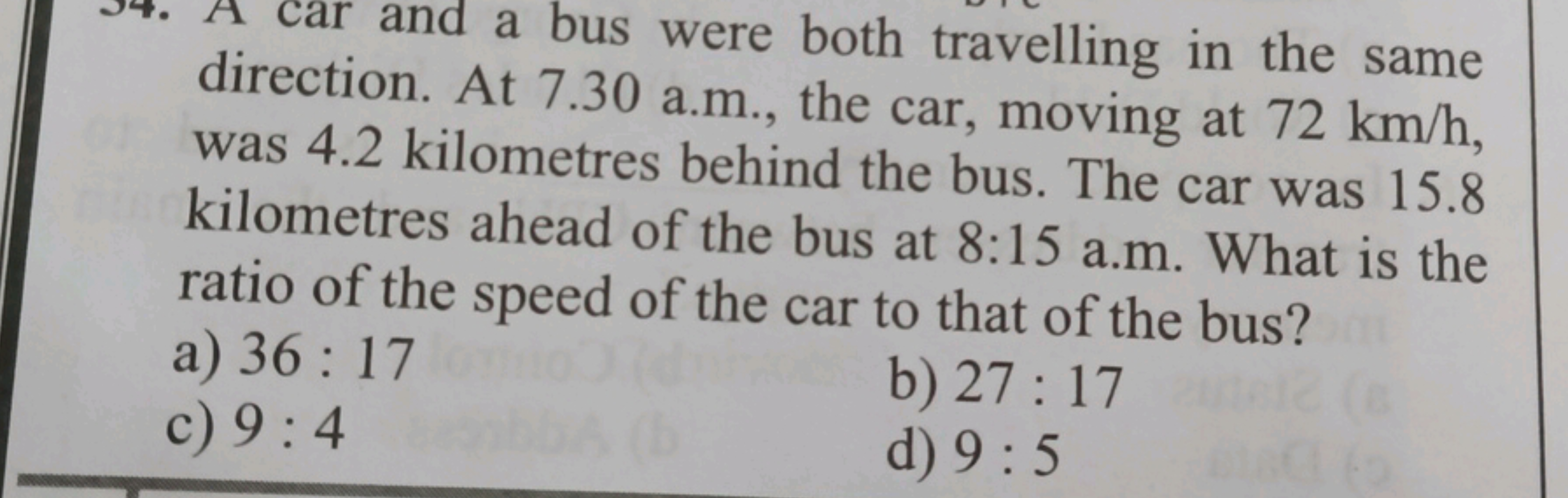 and a bus were both travelling in the same direction. At 7.30 a.m., th