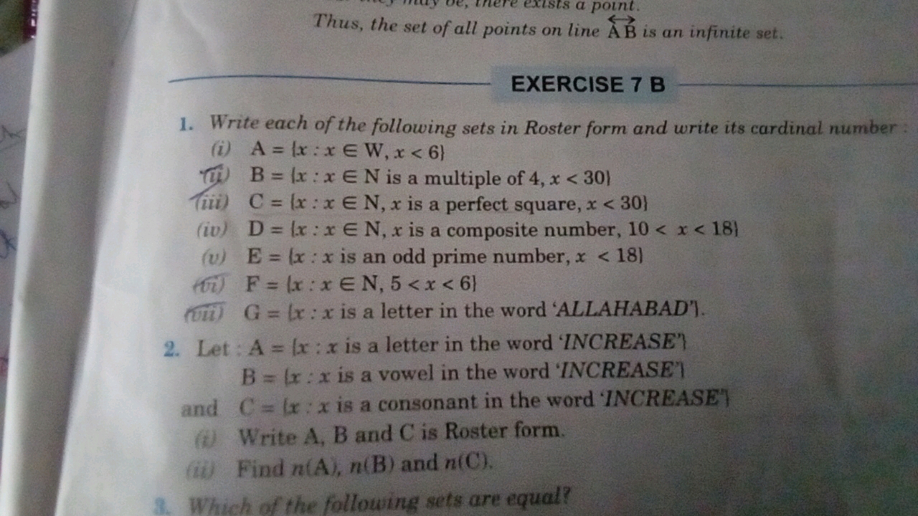 Thus, the set of all points on line AB is an infinite set.
EXERCISE 7 