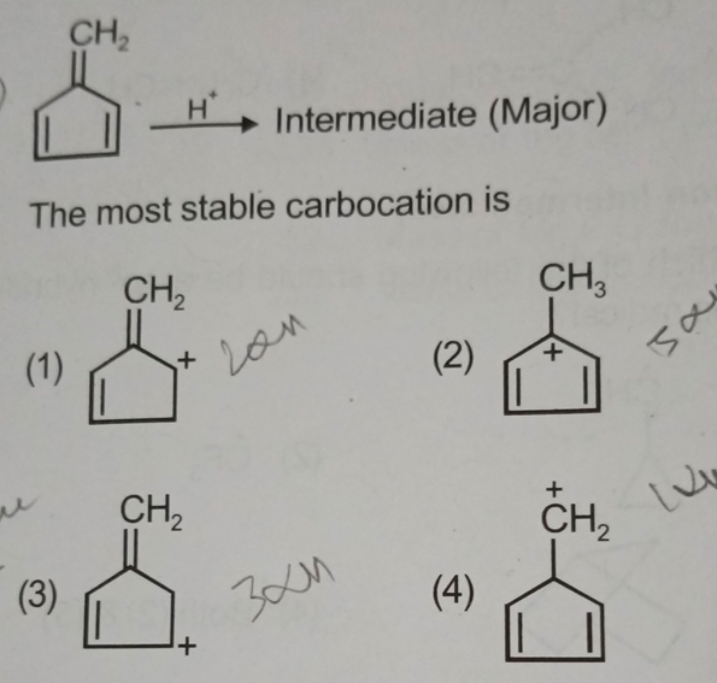 H+​Intermediate (Major)

The most stable carbocation is
(1)
C=C1[C+]CC