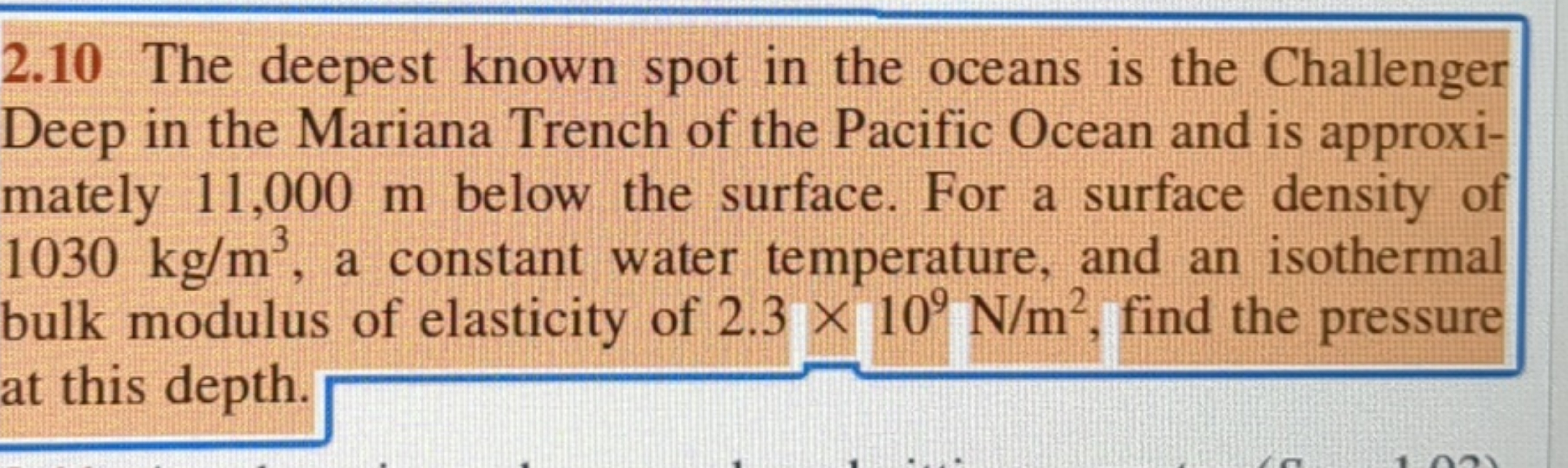 2.10 The deepest known spot in the oceans is the Challenger Deep in th